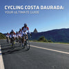 Cycling Costa Daurada: Your Ultimate Guide